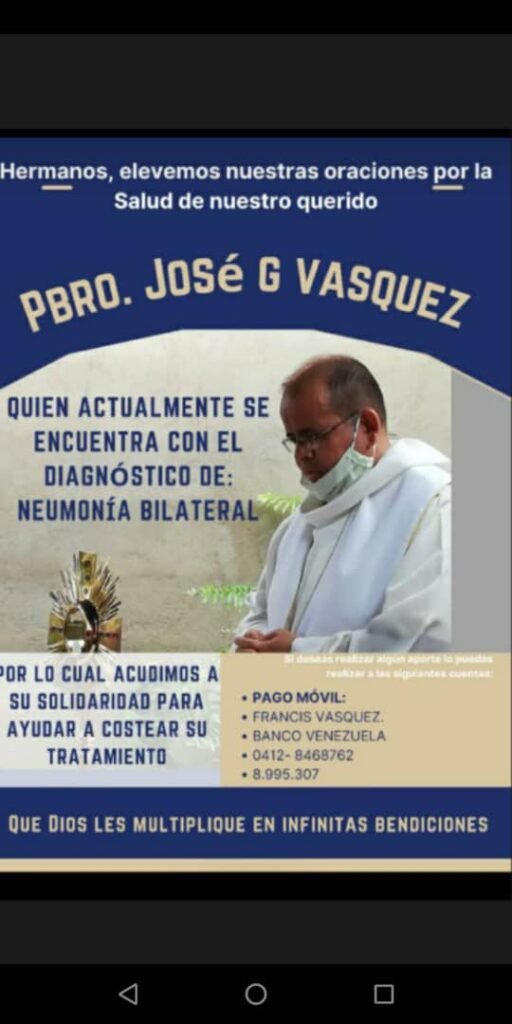 Servicio Público | Solicitan ayuda económica para el presbítero José Vázquez quien fue diagnosticado de Neumonía