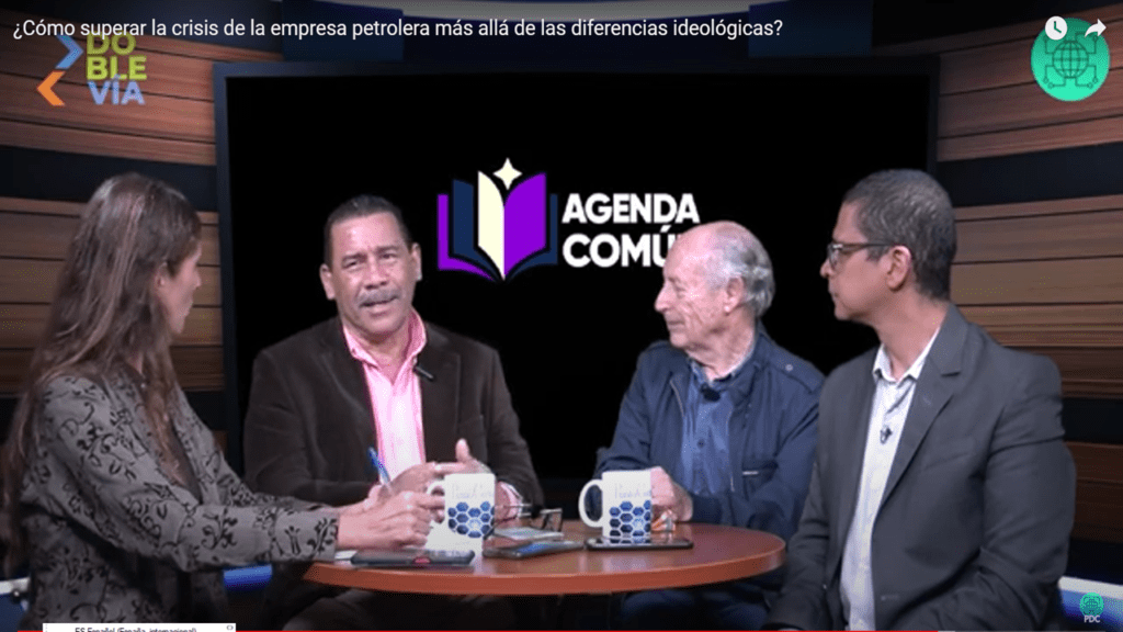 #AgendaComún | José Toro Hardy y William Rodríguez: La crisis de PDVSA inicio antes de las sanciones