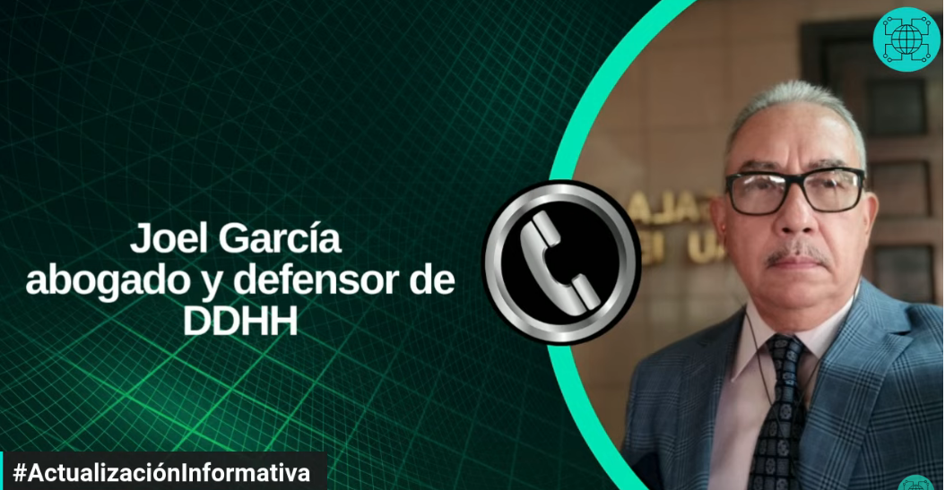 Joel García: en Venezuela estamos en estado de indefensión