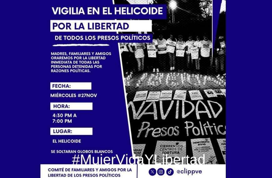 Vigilia en El Helicoide