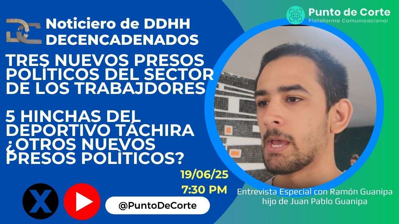 Noticiero de DDHH DECENCADENADOS (3)