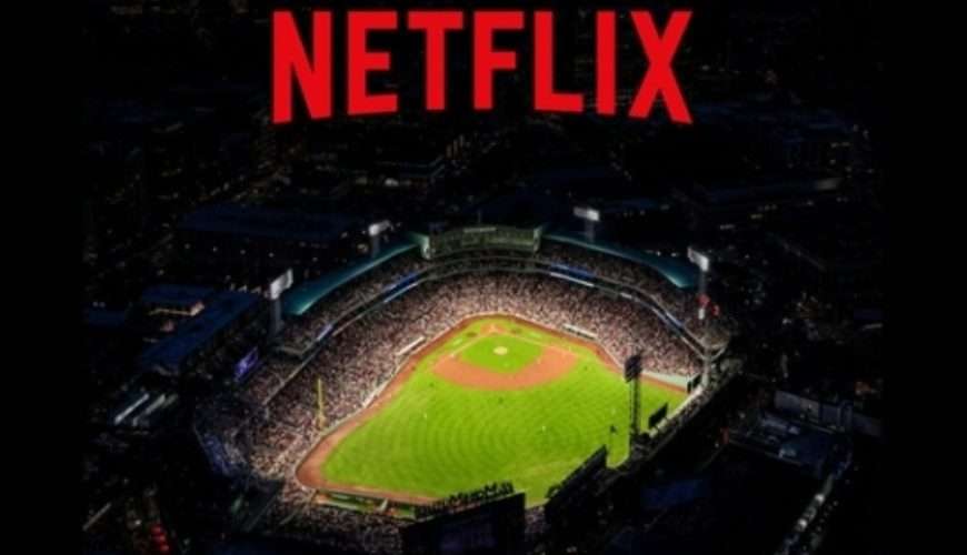 Netflix buscará meterse en la MLB con la transmisión del All Star Game