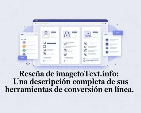 Reseña de Imagetotext.info: Una descripción completa de sus herramientas de conversión en línea