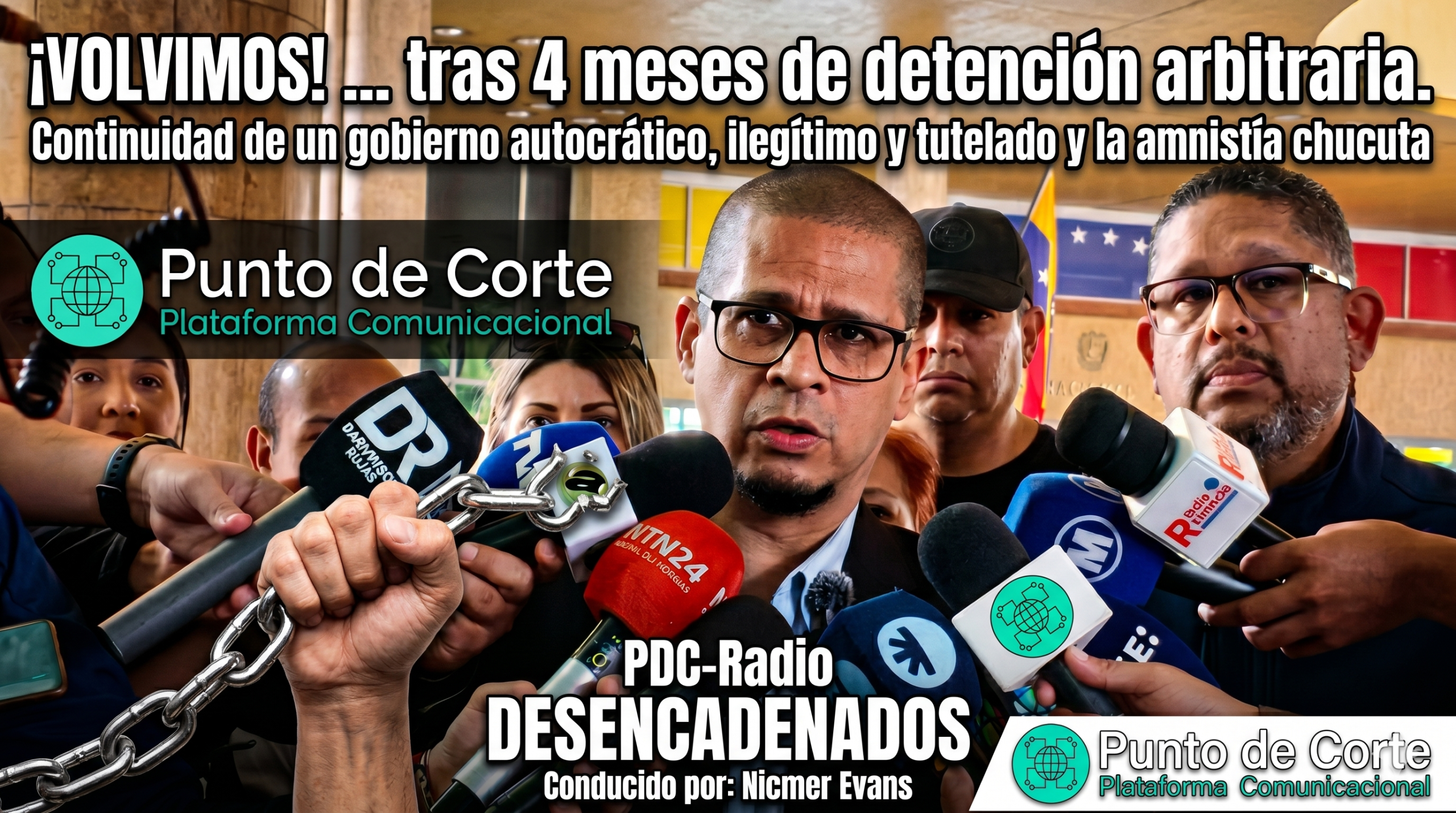 PDC-Radio Desencadenados Nicmer Evans